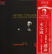 Arturo Toscanini , NBC Symphony Orchestra - Beethoven's Fifth, Schubert's "Unfinished"