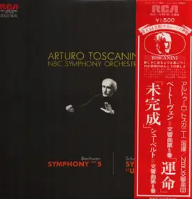 Arturo Toscanini - Beethoven's Fifth, Schubert's "Unfinished"