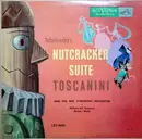LP - Arturo Toscanini And The NBC Symphony Orchestra - Tchaikovsky's Nutcracker Suite - Mono