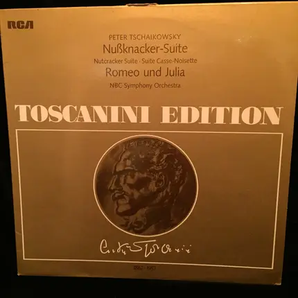 Arturo Toscanini and NBC Symphony Orchestra , Pyotr Ilyich Tchaikovsky - Nussknacker Suite [Nutcracker Suite] / Romeo Und Julia [Romeo And Juliet]