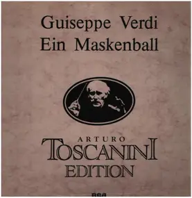 Arturo Toscanini - Giuseppe Verdi - Ein Maskenball