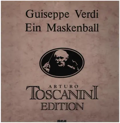 Arturo Toscanini Edition - Giuseppe Verdi - Ein Maskenball