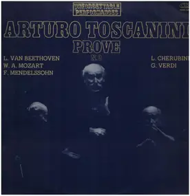 Arturo Toscanini - Prove N.2