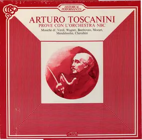 Arturo Toscanini - Prove Con L'Orchestra NBC