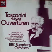 Arturo Toscanini - Toscanini dirigiert Ouvertüren - BBC Symphony Orchestra