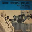 LP - Artus Moser - North Carolina Ballads And Folk Songs: Traditional Folklore