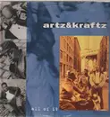 12'' - Artz & Kraftz - All Of It
