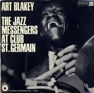 Art Blakey - The Jazz Messengers At Club St. Germain
