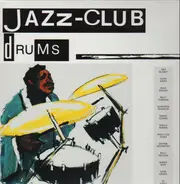 Art Blakey, Elvin Jones, Max Roach... - Jazz-Club - Drums