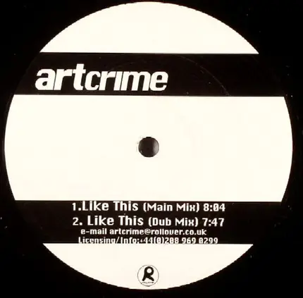 Artcrime - Like This