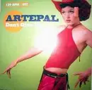 12inch Vinyl Single - Artepal - Don't Give Up