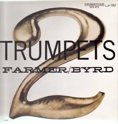 Art Farmer & Donald Byrd - 2 Trumpets