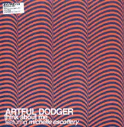 Artful Dodger Featuring Michelle Escoffery - Think About Me