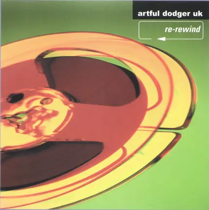 Artful Dodger - Re-Rewind