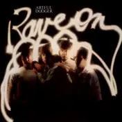 Artful Dodger - Rave On