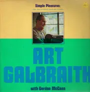 Art Galbraith With Gordon McCann - Simple Pleasures: Old Time Fiddling From The Ozarks