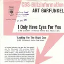 7'' - Art Garfunkel - I Only Have Eyes For You