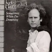 7'' - Art Garfunkel - Sometimes When I'm Dreaming