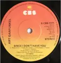 7'' - Art Garfunkel - Since I Don't Have You