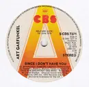 7'' - Art Garfunkel - Since I Don't Have You