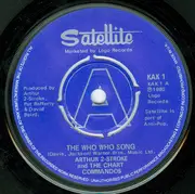 7inch Vinyl Single - Arthur 2 Stroke & The Chart Commandos - The Who Who Song / I'm Not Sorry - Company Sleeve