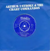 Arthur 2 Stroke & The Chart Commandos