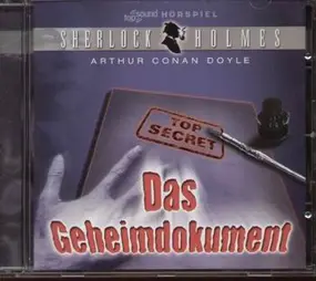 Arthur Conan Doyle - Das Geheimdokument