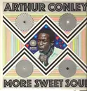 LP - Arthur Conley - More Sweet Soul