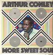LP - Arthur Conley - More Sweet Soul