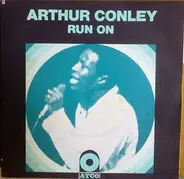 Arthur Conley - Run On