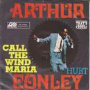 7inch Vinyl Single - Arthur Conley - They Call The Wind Maria