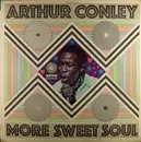 LP - Arthur Conley - More Sweet Soul