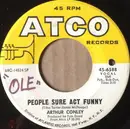 7inch Vinyl Single - Arthur Conley - People Sure Act Funny