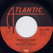 7inch Vinyl Single - Arthur Conley - Run On · Speak Her Name