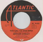 7inch Vinyl Single - Arthur Conley - They Call The Wind Maria