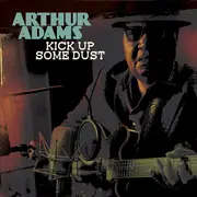 CD - Arthur Adams - Kick Up Some Dust