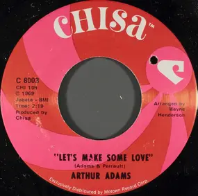 Arthur Adams - Let's Make Some Love / It's Private Tonight