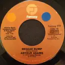 7inch Vinyl Single - Arthur Adams - Reggae Bump / Love And Peace