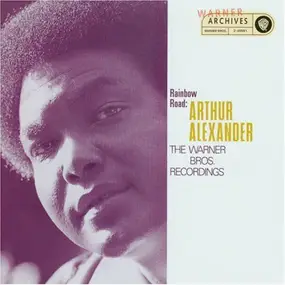 Arthur Alexander - Rainbow Road: The Warner Bros Recordings