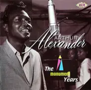 Arthur Alexander - The Monument Years