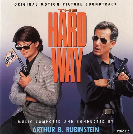 Arthur B. Rubinstein - The Hard Way