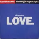 7'' - Arthur Baker And The Backbeat Disciples - The Message Is Love