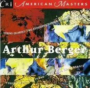Arthur Berger - Music Of Arthur Berger