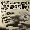 LP - Arthur 'Big Boy' Crudup - Look On Yonder's Wall