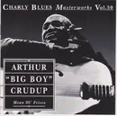 CD - Arthur 'Big Boy' Crudup - Mean Ol'  Frisco