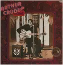 LP - Arthur 'Big Boy' Crudup - The Father Of Rock And Roll - Gatefold