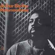 Arthur Blythe - Metamorphosis
