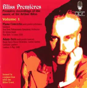 Arthur Bliss - Bliss Premieres Volume 1