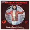 7inch Vinyl Single - Arthur Brown - Six-Pack ~ Six-Track or Guaranteed 15 Minutes Playing Time