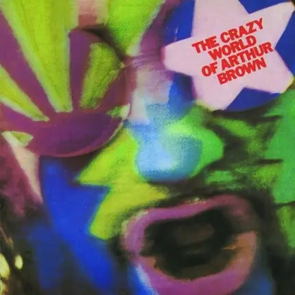 Arthur Brown - The Crazy World of Arthur Brown